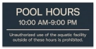 Delaware Pool Hours Sign