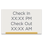 Check In/Check Out Sign w/Times