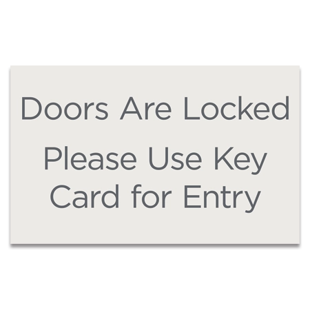 Doors Locked Sign - Exterior Use
