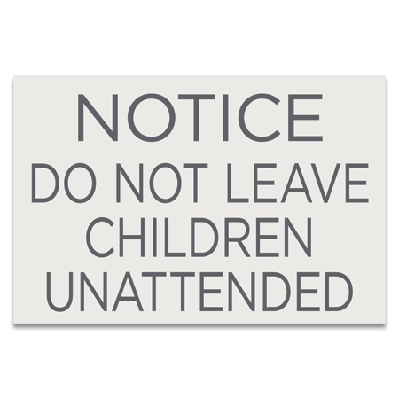 Fire Pit: Notice Do Not Leave Children Unattended Sign