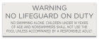 Indiana No Lifeguard on Duty Sign