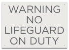Missouri No Lifeguard Sign