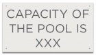Montana Pool Capacity Sign