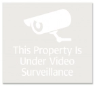 Video Surveillance Sign- Fiberbrite