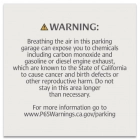 Warning Sign: Enclosed Parking Facilities
