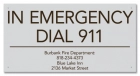 California In Emergency Dial 911 Sign
