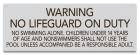 Indiana No Lifeguard on Duty Sign