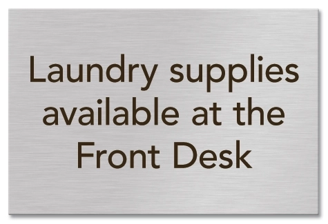 Laundry Supplies available / Front Desk