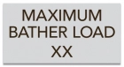 MAHC Maximum Bather Load Sign