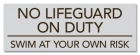 South Carolina No Lifeguard On Duty Sign