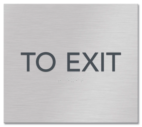 "To Exit" Egress Sign - CA Compliant