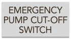 Virginia Emergency Pump Cut-Off Switch Sign