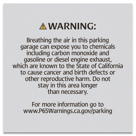 Warning Sign: Enclosed Parking Facilities