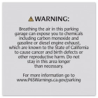 Warning Sign: Enclosed Parking Facilities