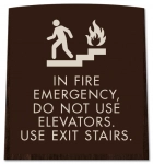 In Fire Emergency, Do Not Use Elevator... - No Braille