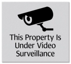 Video Surveillance Sign- Fiberbrite
