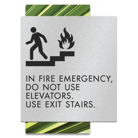 In Fire Emergency, Do Not Use Elevator... w/No Braille