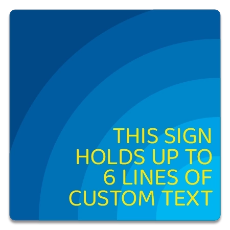 6-Line Informational Sign