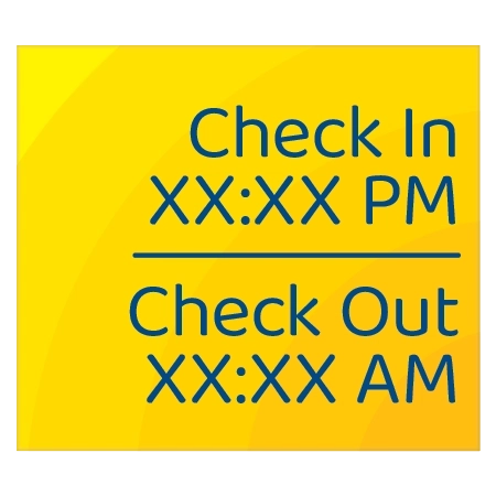 Check In/Check Out Times Sign