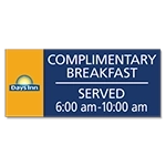 Complimentary Breakfast Sign w/Hours