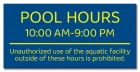 Delaware Pool Hours Sign