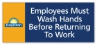 Employees Must Wash Hands Sign