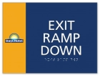 "Exit Ramp Down" Egress Sign - CA Compliant