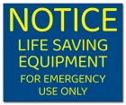 Illinois Life Saving Equipment Sign
