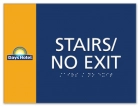 "Stairs/No Exit" Egress Sign - CA Compliant