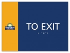 "To Exit" Egress Sign - CA Compliant