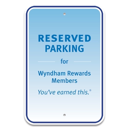 Wyndham Rewards Parking Sign