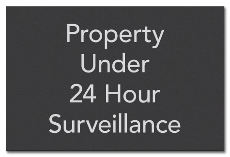 24 hour Surveillance Sign