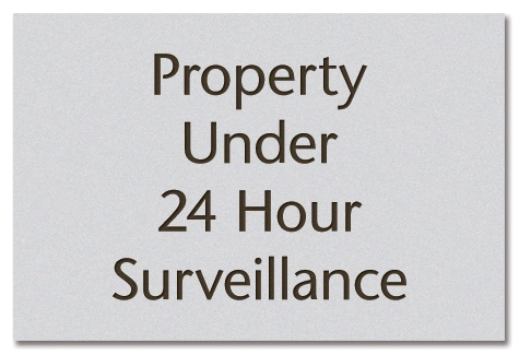 24 Hour Surveillance Sign