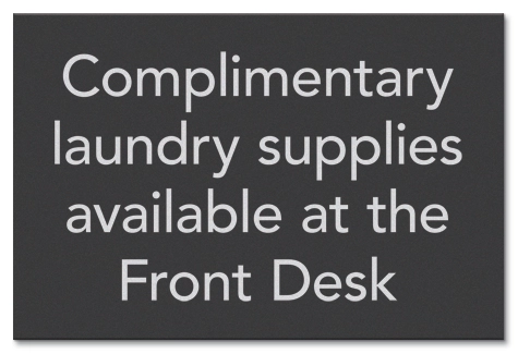 Complimentary Laundry Supplies at Front Desk