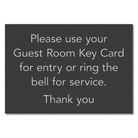 Guest Room Key Card Sign - Exterior Use