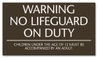 Iowa No Lifeguard On Duty Sign