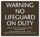 MAHC No Lifeguard Sign