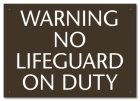 Missouri No Lifeguard Sign