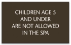 Montana No Children Allowed In Spa Sign