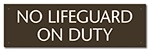 Montana No Lifeguard On Duty Sign