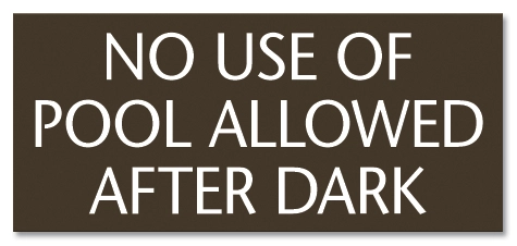 No Use of Pool Allowed After Dark Sign - California Code