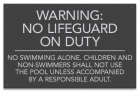 South Dakota No Lifeguard Pool Sign
