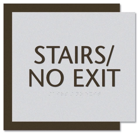 "Stairs/No Exit" Egress Sign - CA Compliant
