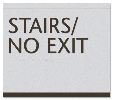 "Stairs/No Exit" Egress Sign - CA Compliant
