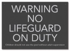 State Pool Sign - No Lifeguard on Duty - California