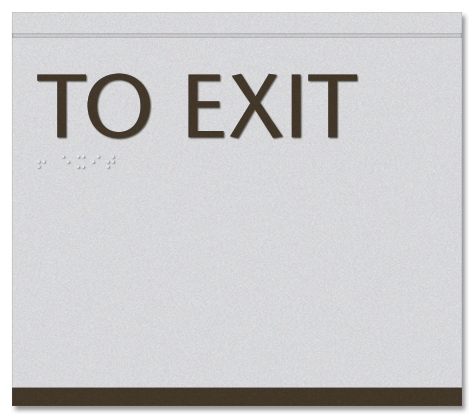 "To Exit" Egress Sign - CA Compliant