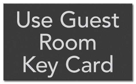 Use Guest Room Key Card Sign