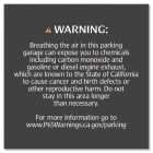 Warning Sign: Enclosed Parking Facilities