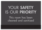 Your Safety Is Our Priority w/Easel