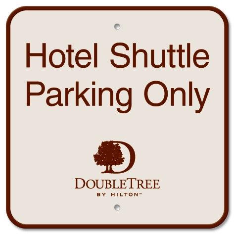 Hotel Shuttle Parking Only Sign